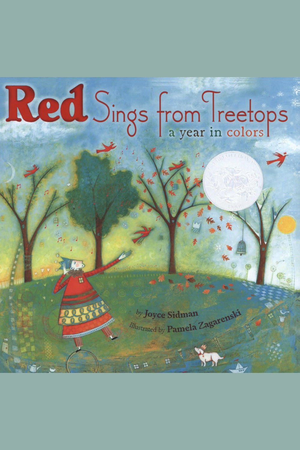 Red Sings from Treetops: A Caldecott Honor Award Winner