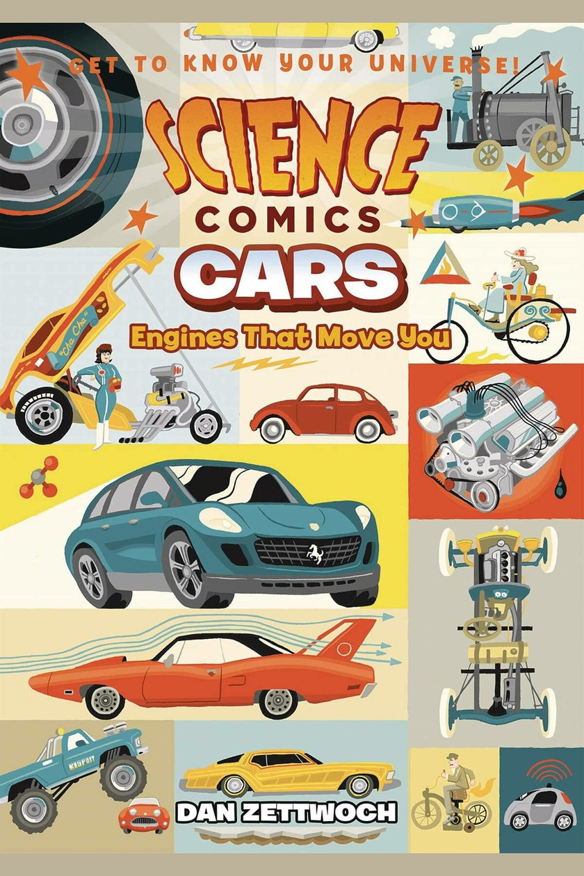 Science Comics: Cars: Engines That Move You