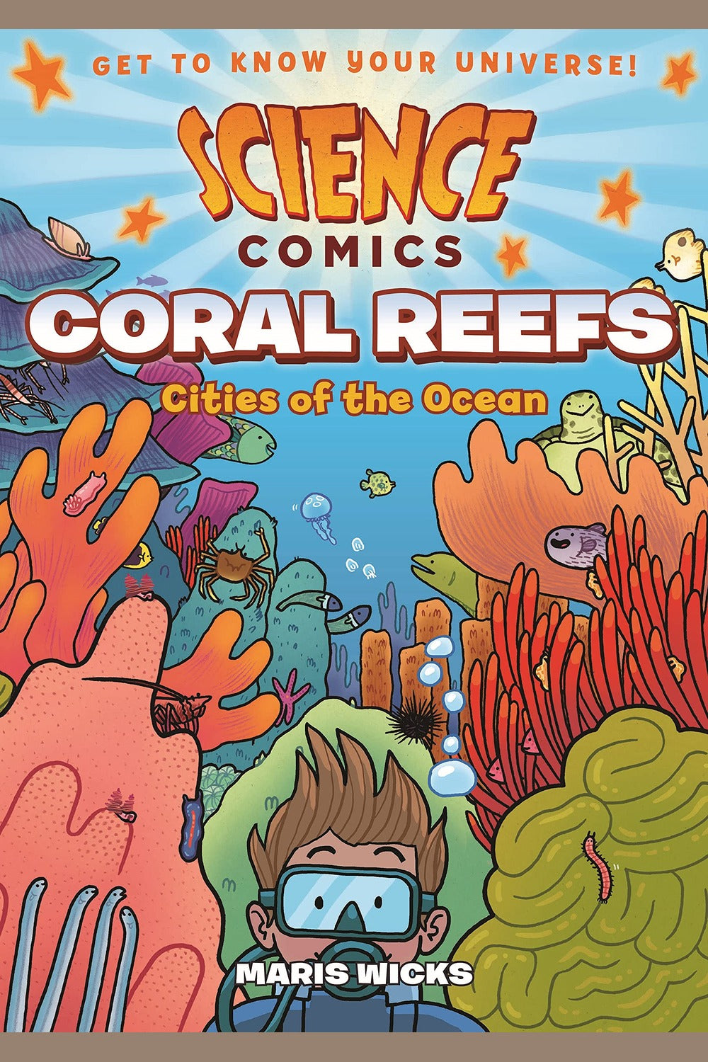 Science Comics: Coral Reefs: Cities of the Ocean