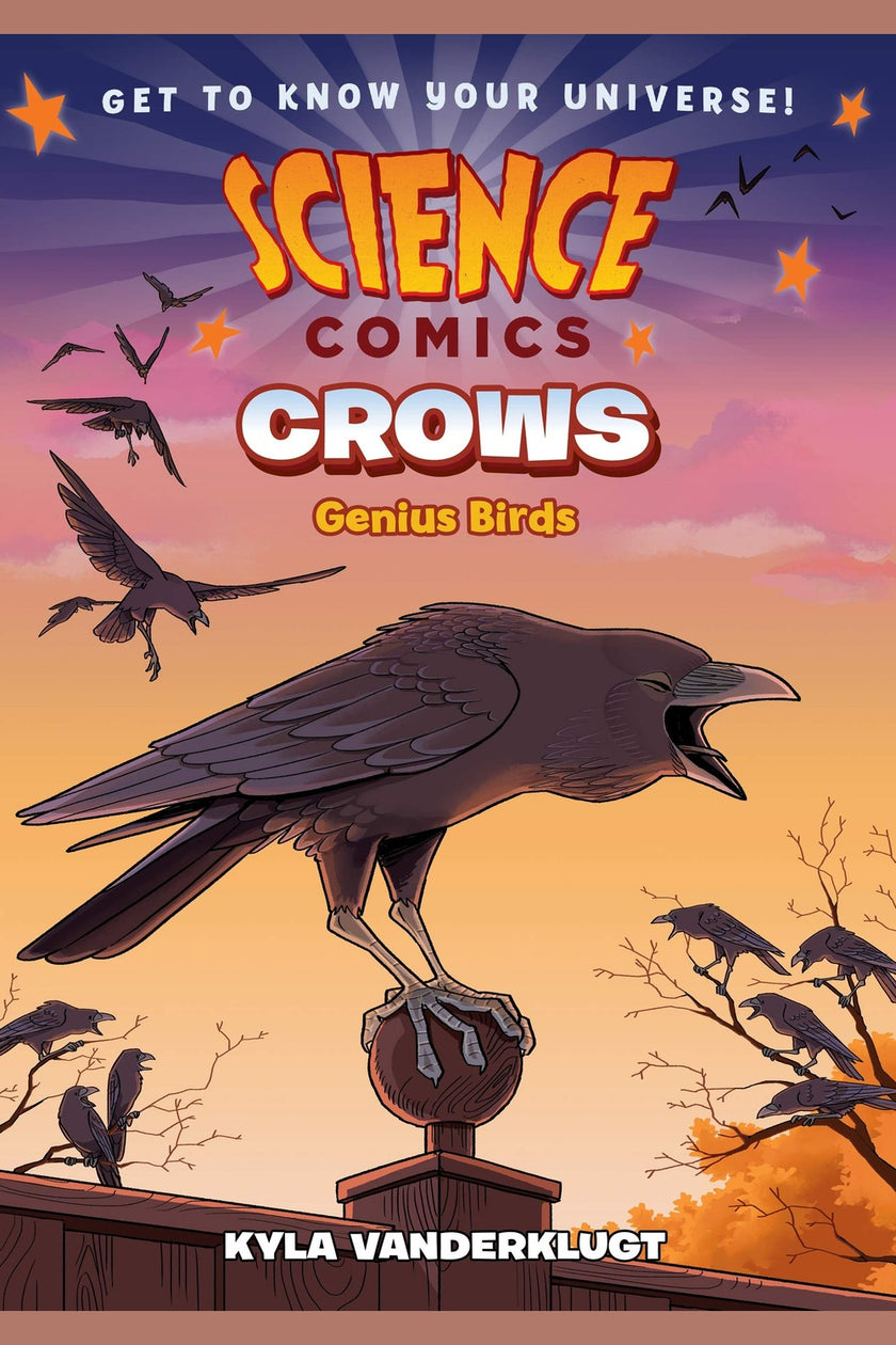 Science Comics: Crows: Genius Birds