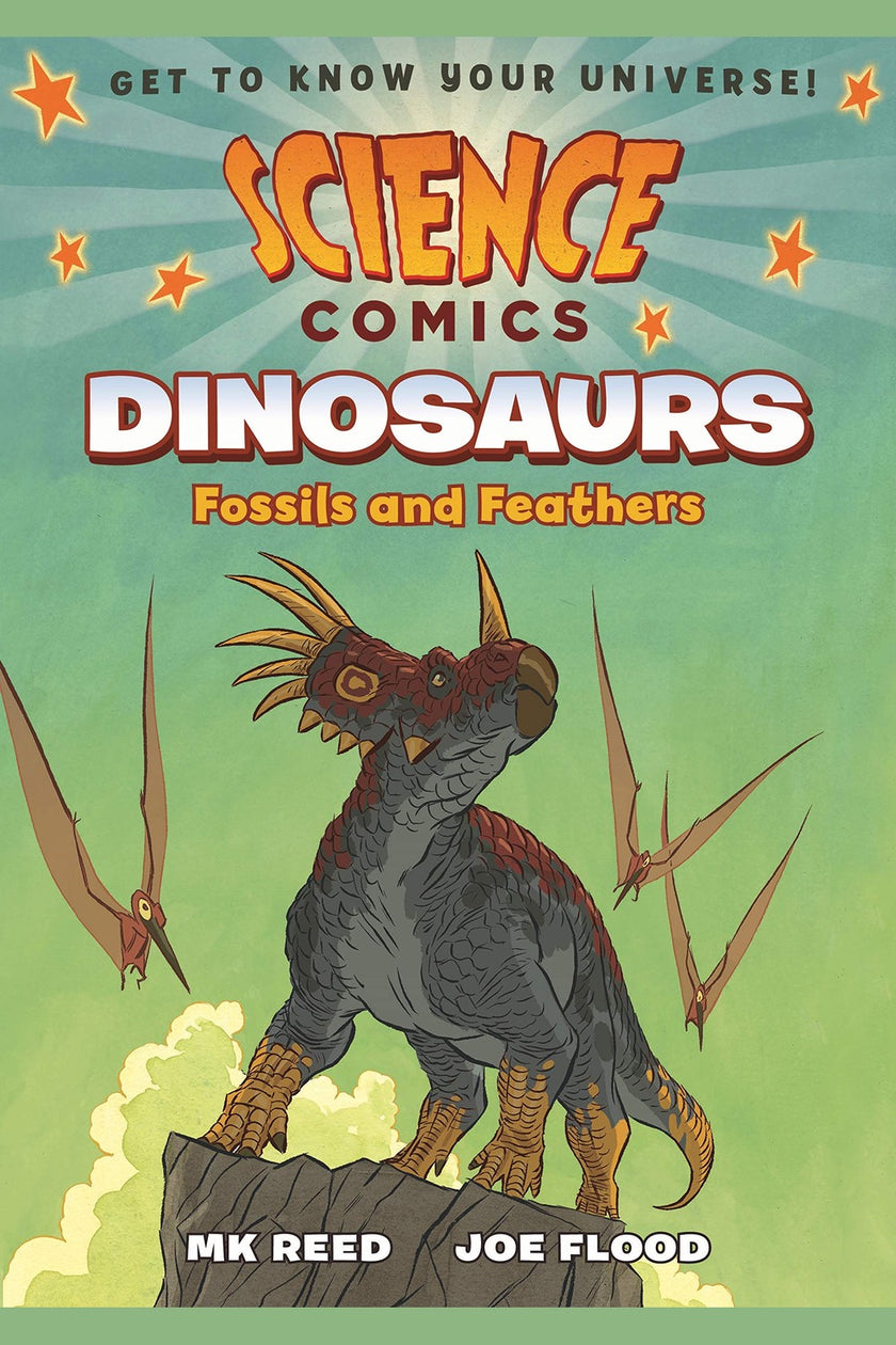 Science Comics: Dinosaurs: Fossils and Feathers