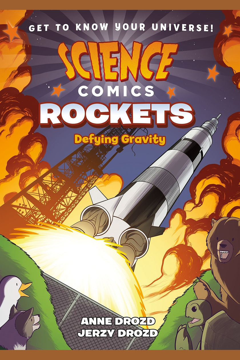Science Comics: Rockets: Defying Gravity