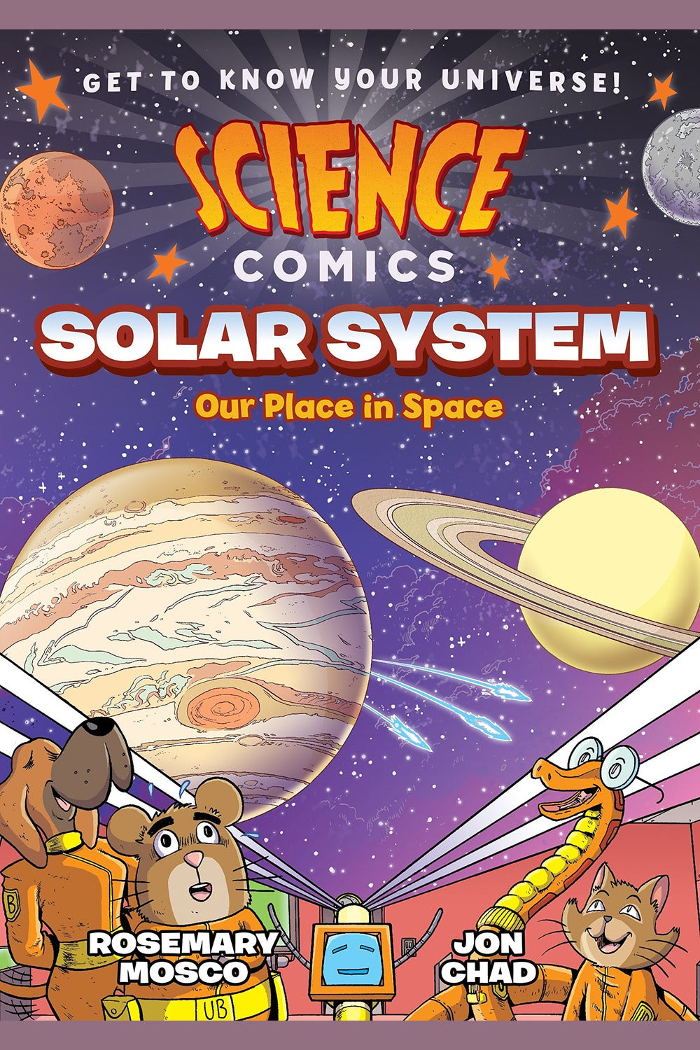 Science Comics: Solar System: Our Place in Space