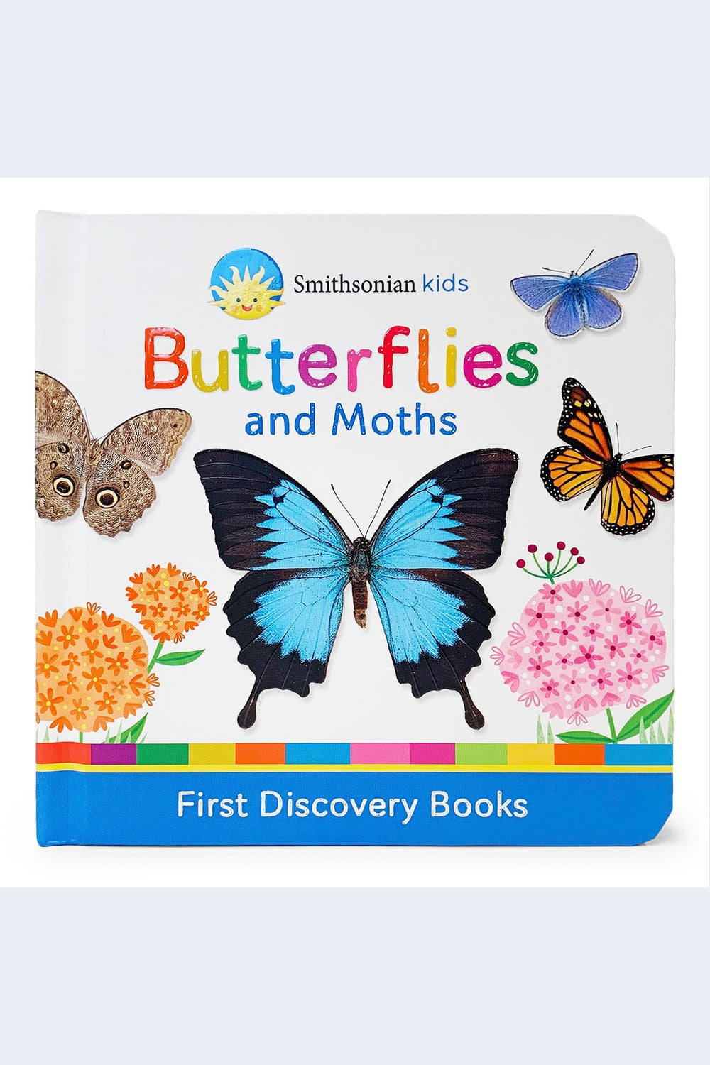 Smithsonian Kids Butterflies and Moths: First Discovery Books