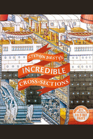Stephen Biesty's Incredible Cross-Sections