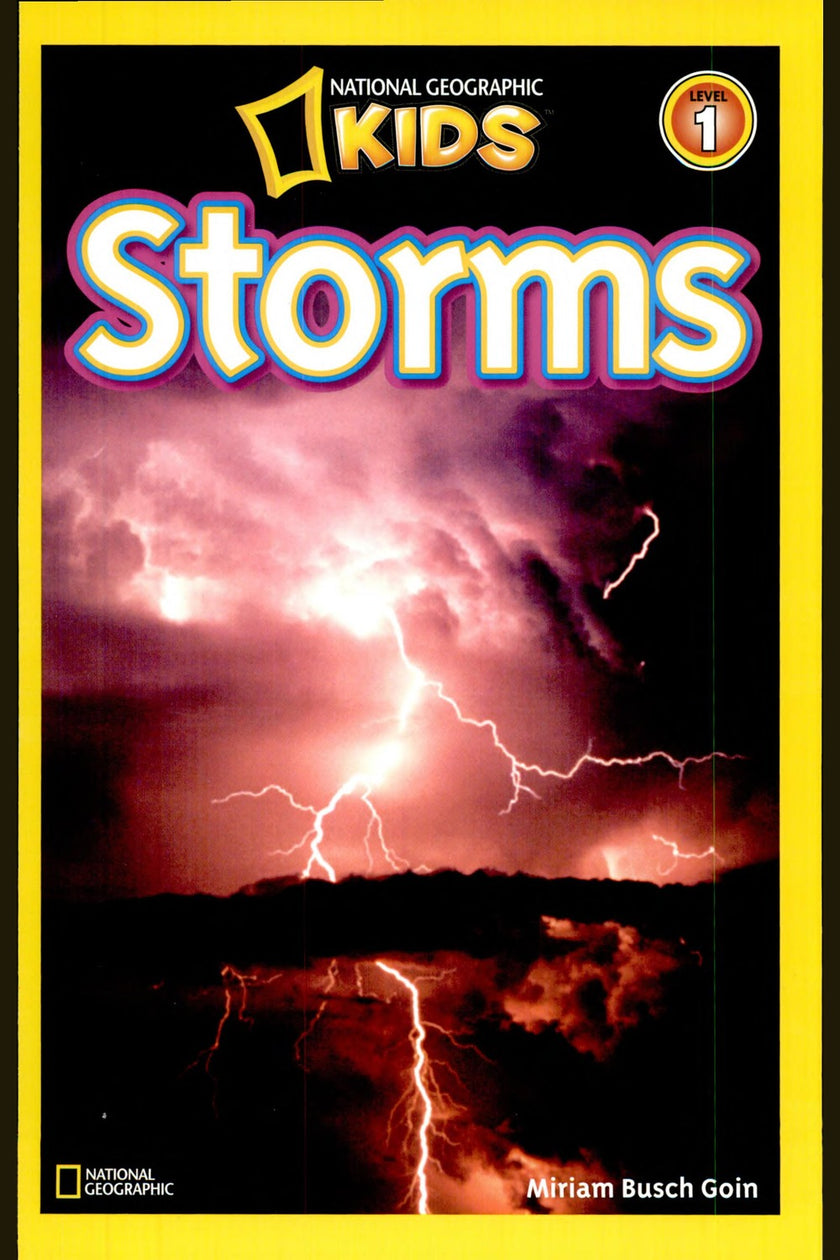 Storms (National Geographic Kids Readers, Level 1)