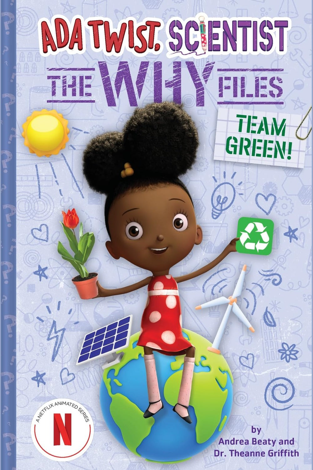Team Green! (ADA Twist, Scientist: The Why Files #6)