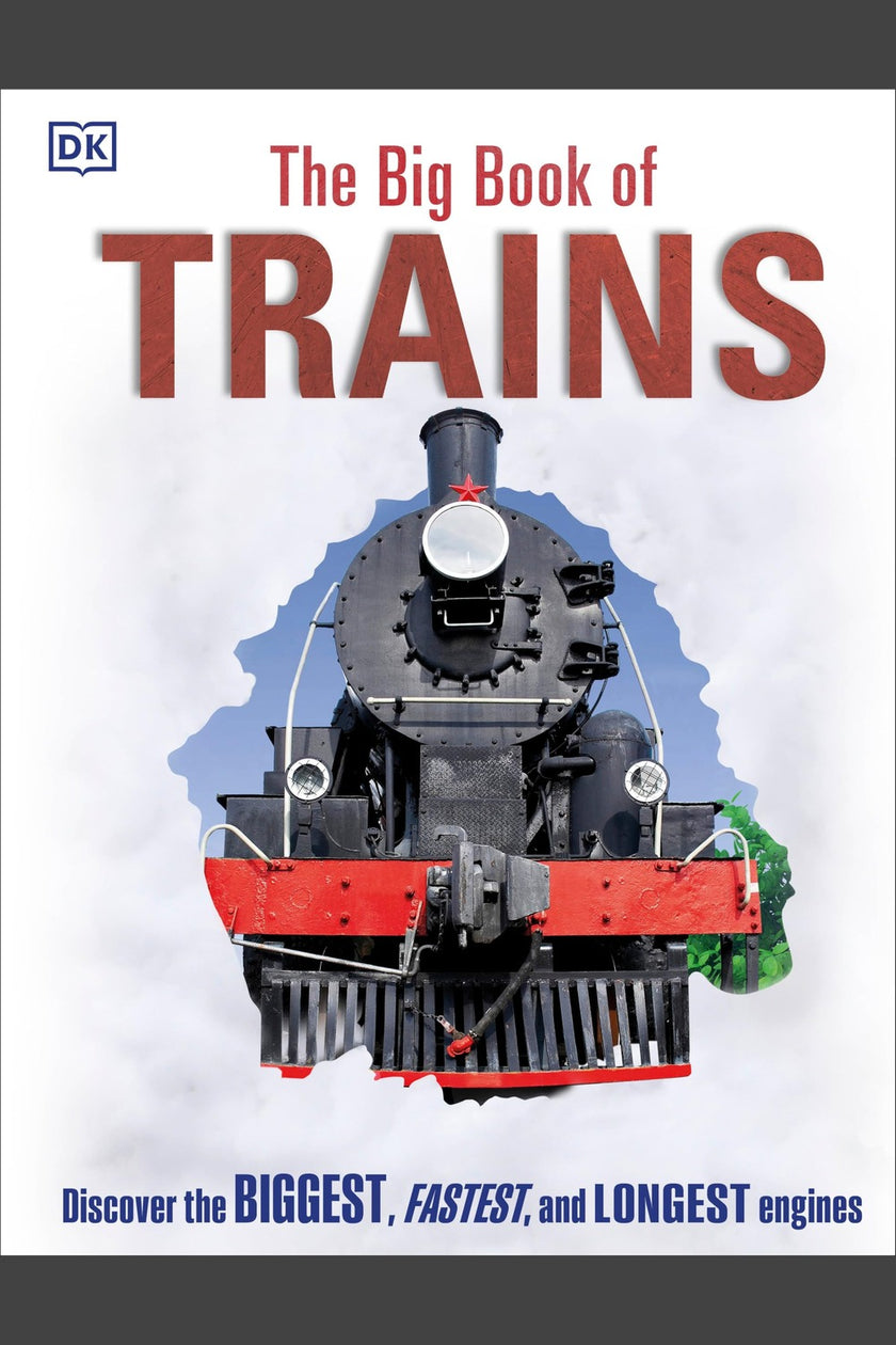 The Big Book of Trains