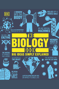 The Biology Book: Big Ideas Simply Explained