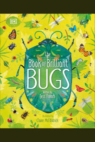 The Book of Brilliant Bugs