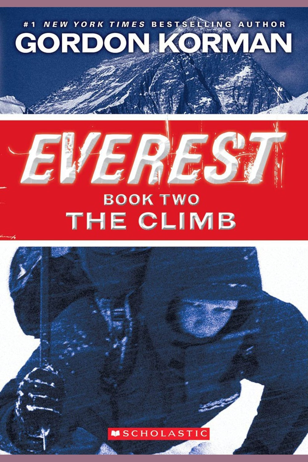 The Climb (Everest, Book 2)