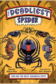 The Deadliest: Spider