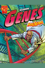 The Decoding Genes with Max Axiom, Super Scientist