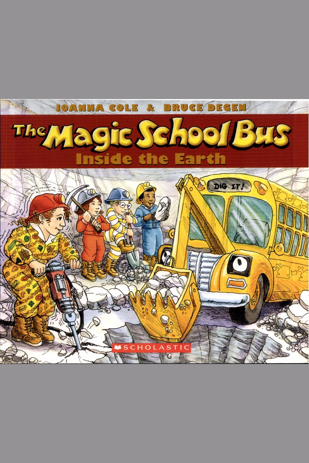 The Magic School Bus Inside the Earth