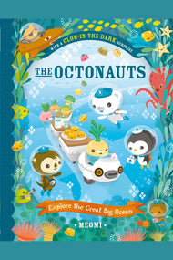 The Octonauts Explore the Great Big Ocean