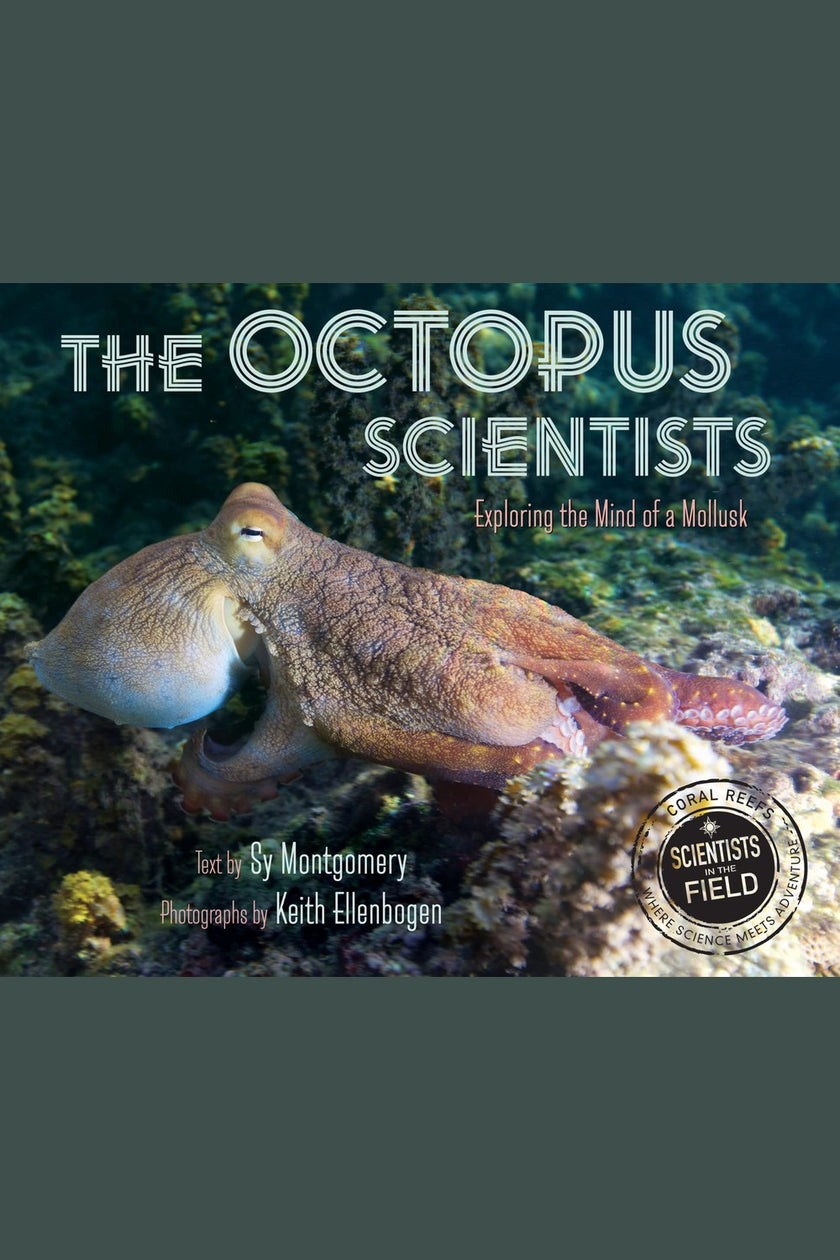 The Octopus Scientists
