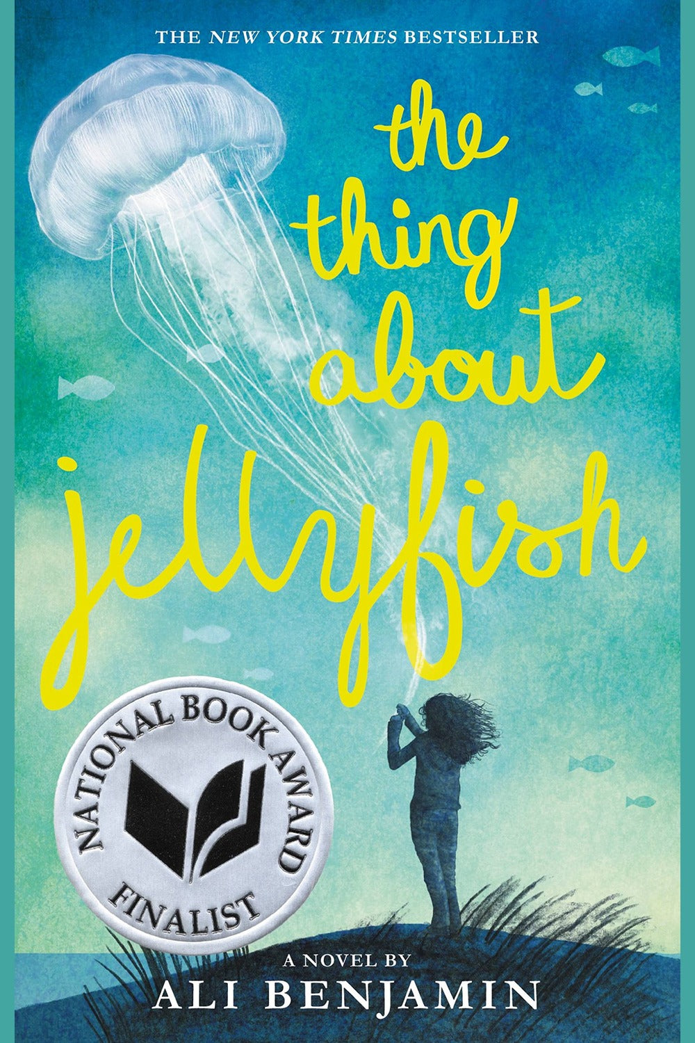 The Thing about Jellyfish (National Book Award Finalist)