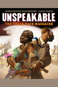 Unspeakable: The Tulsa Race Massacre