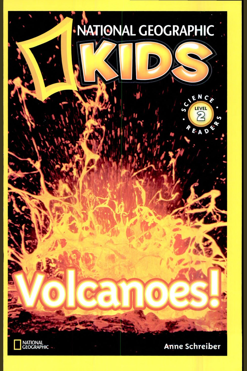 Volcanoes (National Geographic Kids Readers, Level 2)