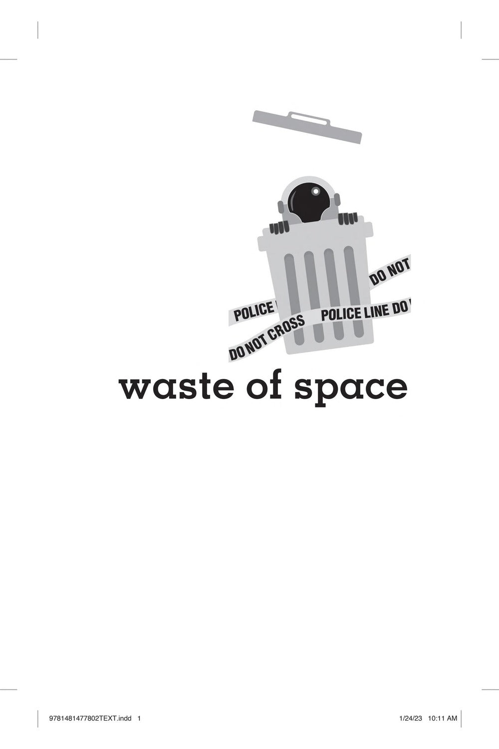 Waste of Space