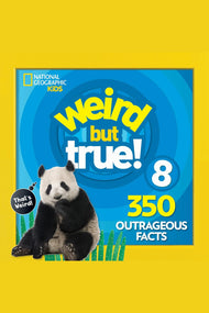 Weird But True 8: Expanded Edition: 350 Outrageous Facts