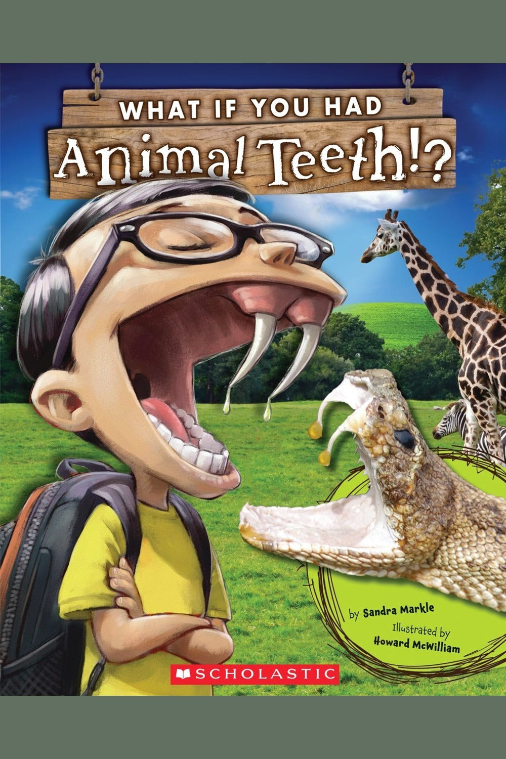 What If You Had Animal Teeth?