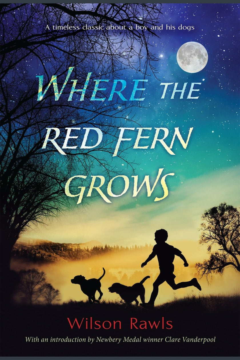 Where the Red Fern Grows
