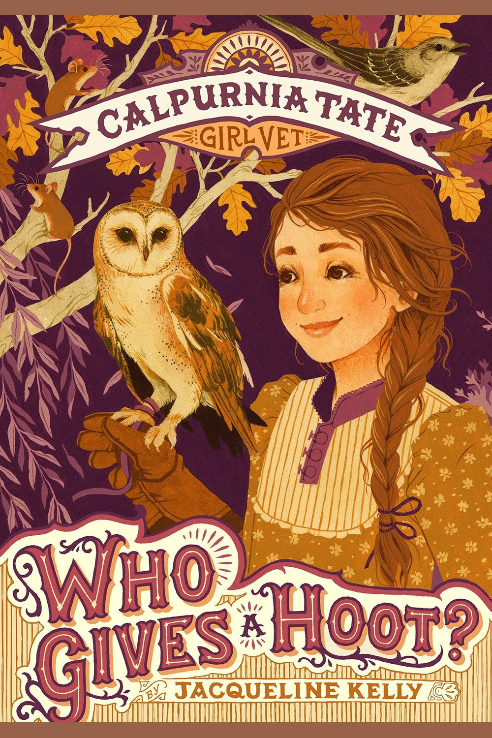 Who Gives a Hoot?: Calpurnia Tate, Girl Vet