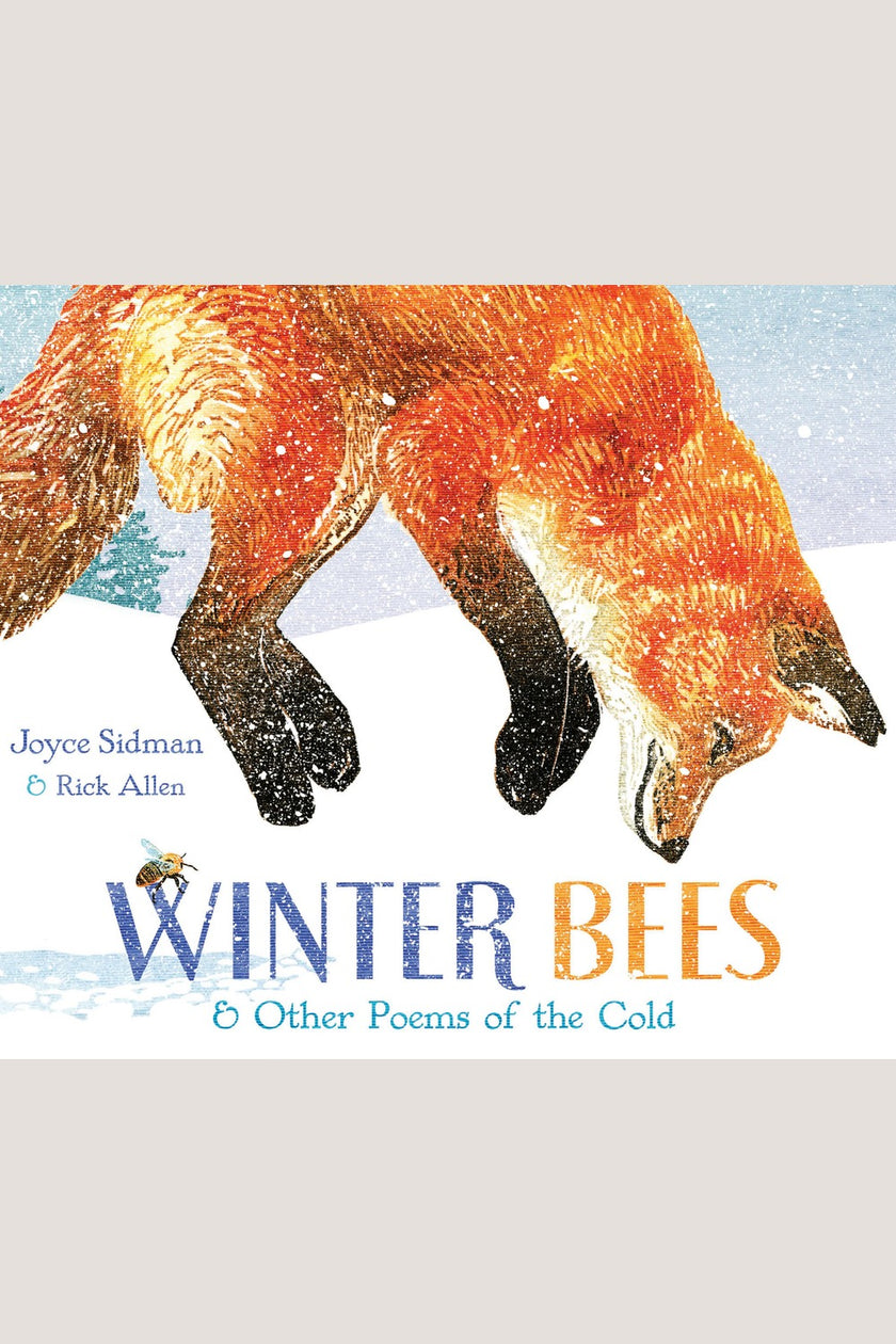 Winter Bees & Other Poems of the Cold