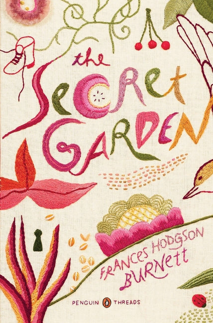 The Secret Garden: (Penguin Classics Deluxe Edition) - Ingram