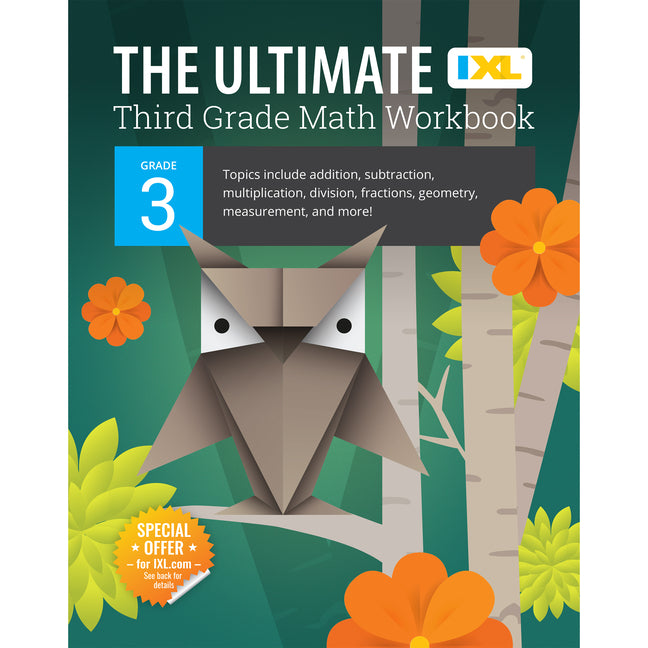 IXL: Ultimate Math Workbook (Grade 3)