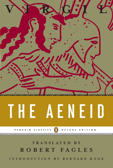 The Aeneid: (Penguin Classics Deluxe Edition) - Ingram