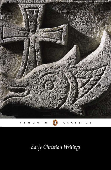 Early Christian Writings: The Apostolic Fathers (Revised) - Ingram