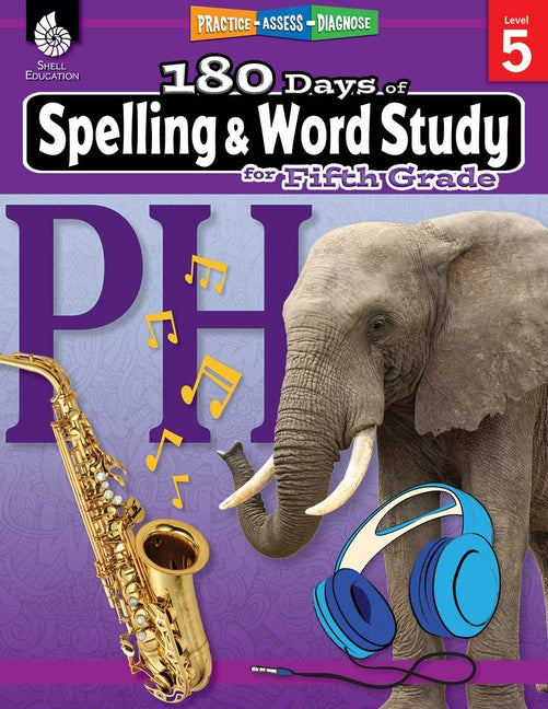 180 Days(tm) Spelling and Word Study for Fifth Grade: Practice, Assess, Diagnose - Ingram