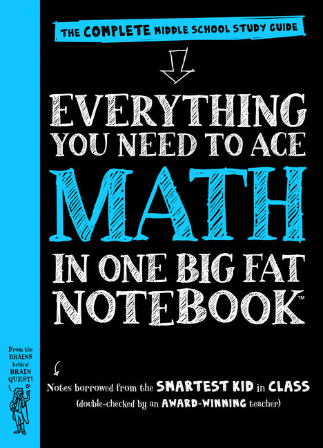 Everything You Need to Ace Math in One Big Fat Notebook (Middle School)