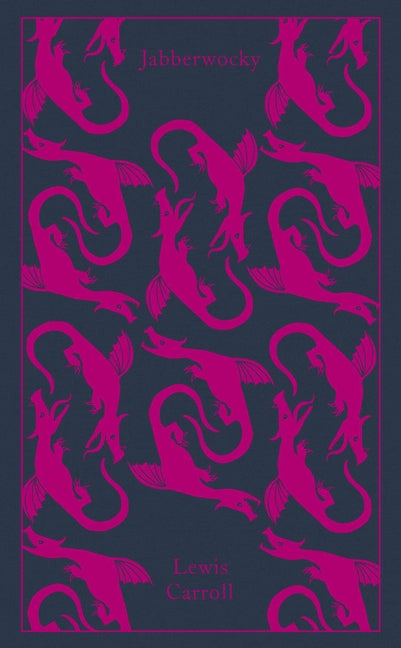 Jabberwocky and Other Nonsense: Collected Poems - Ingram