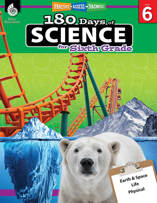180 Days: Science Workbook (Grade 6)