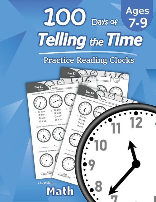 Humble Math: Telling Time Workbook (Grades 2-3)
