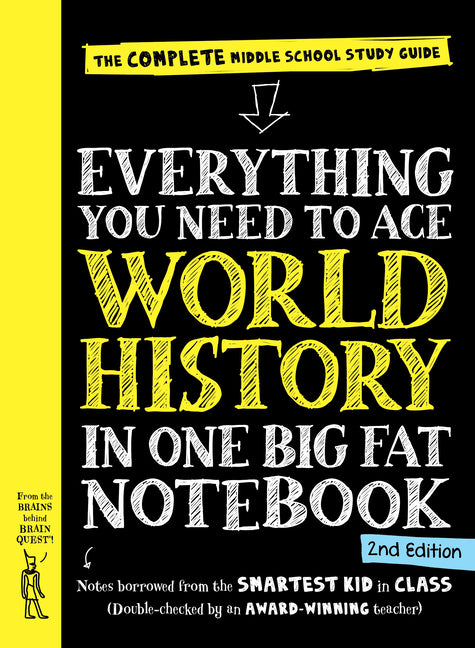 Everything You Need to Ace World History in One Big Fat Notebook (Middle School)
