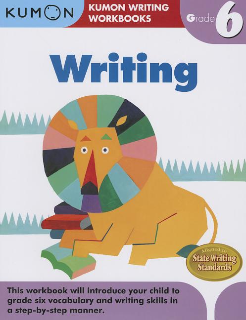 Kumon: Writing Workbook (Grade 6)