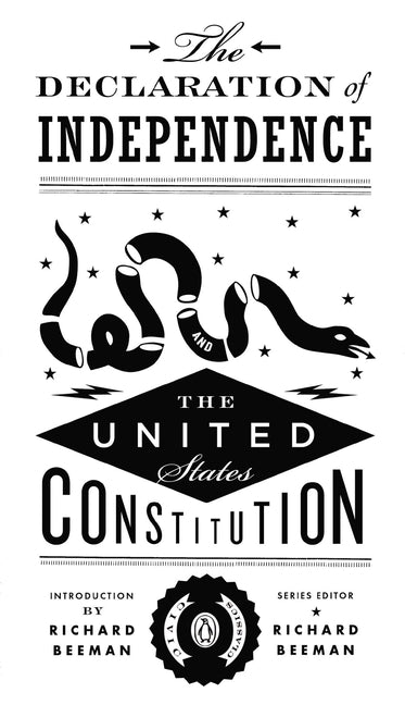 The Declaration of Independence and the United States Constitution - Ingram