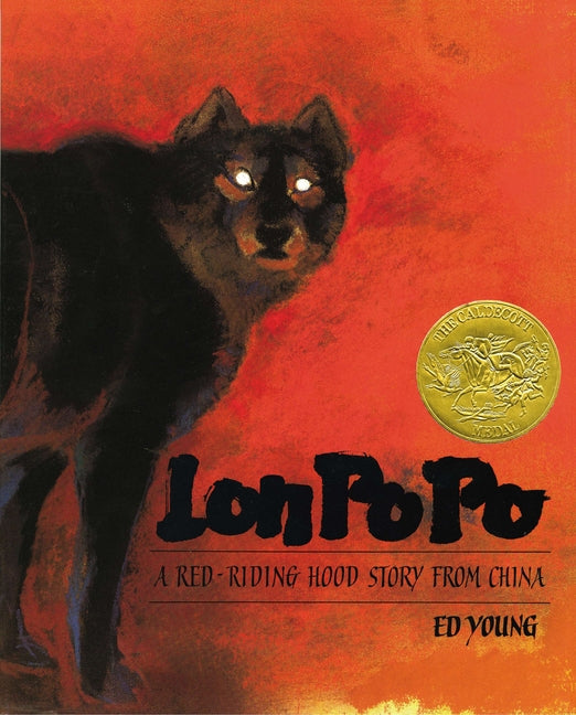Lon Po Po: A Red-Riding Hood Story from China - Ingram