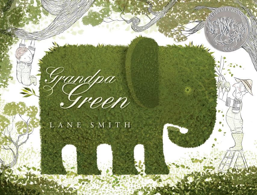 Grandpa Green: (Caldecott Honor Book) - Ingram