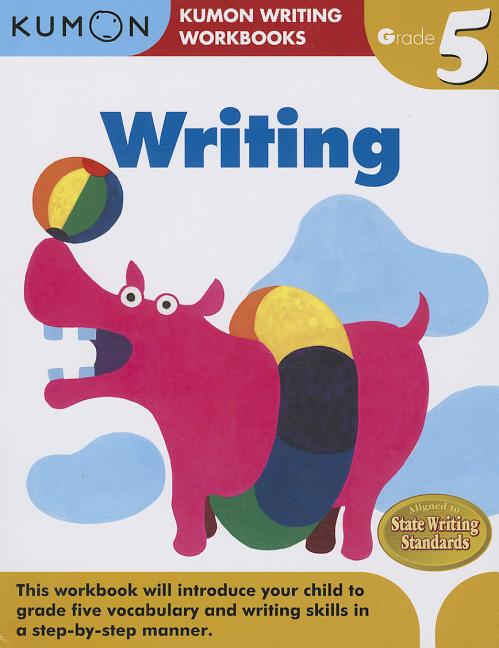 Kumon: Writing Workbook (Grade 5)