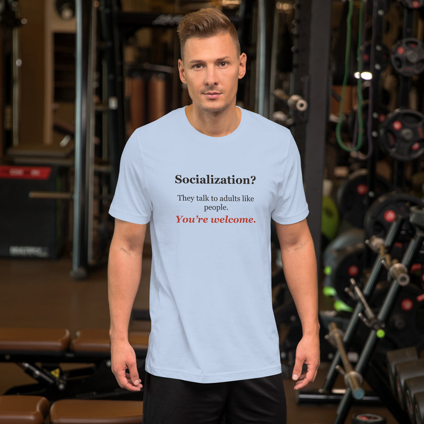 Socialization? They Talk to Adults Like People — Homeschool Tee