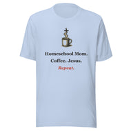 Homeschool Mom Shirt — Coffee. Jesus. Repeat. Christian Mom Tee