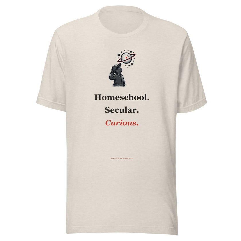 Secular Homeschool Tee: Homeschool. Secular. Curious.