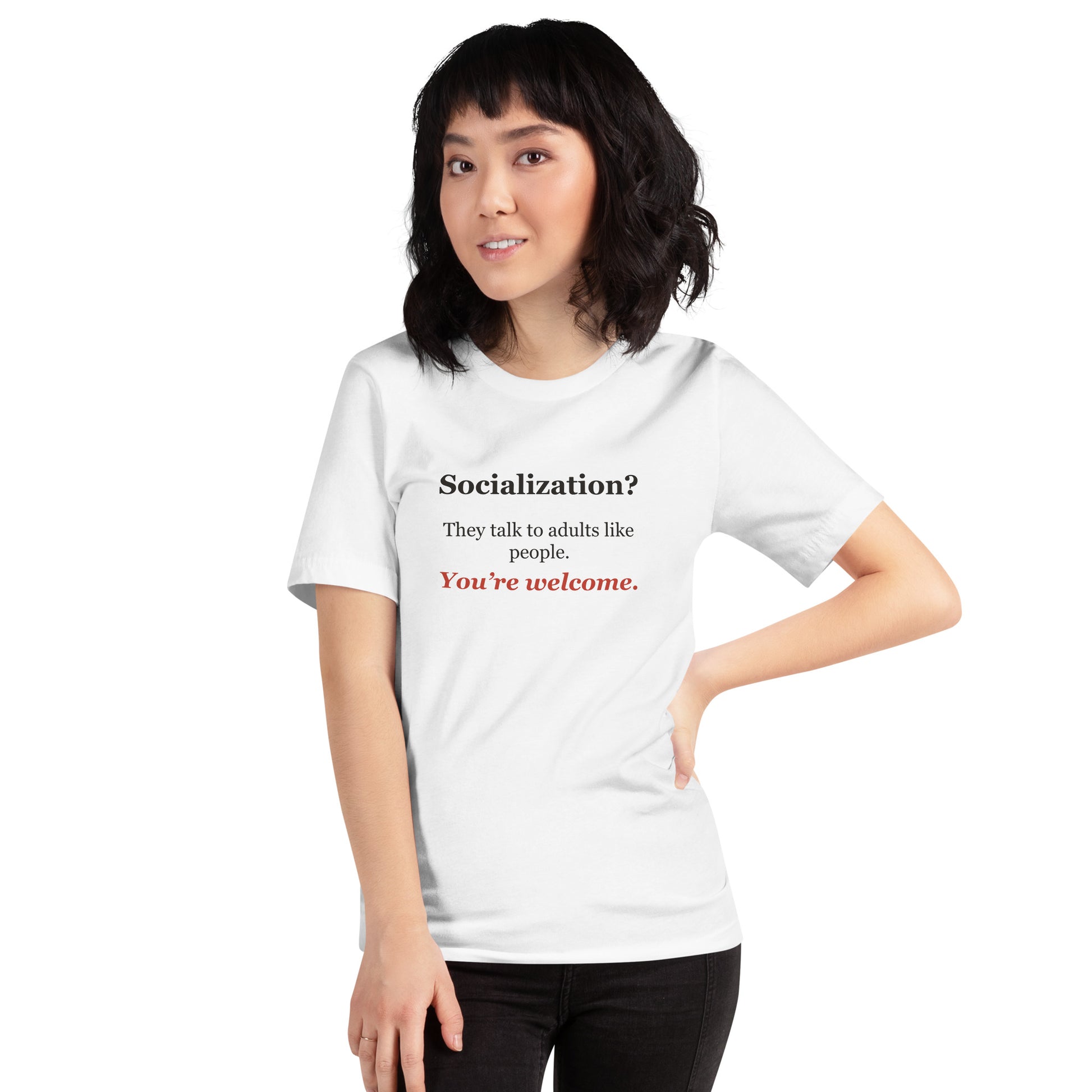 Socialization? They Talk to Adults Like People — Homeschool Tee