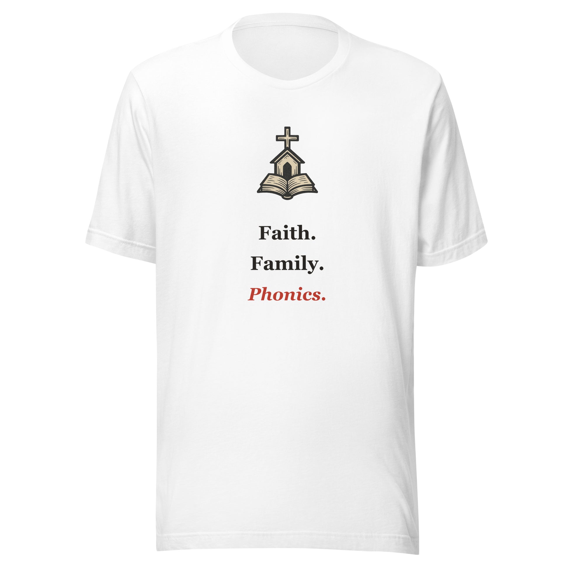 Christian Homeschool Shirt — Faith. Family. Phonics.