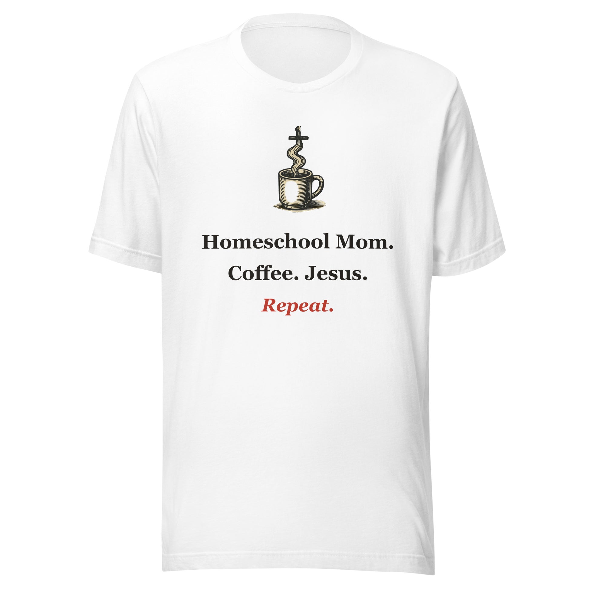 Homeschool Mom Shirt — Coffee. Jesus. Repeat. Christian Mom Tee